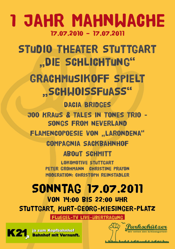 Ein Jahr Mahnwache gegen Stuttgart 21 Ein Jahr Mahnwache gegen Stuttgart 21